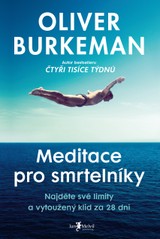E-kniha Meditace pro smrtelníky - Oliver Burkeman