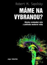 E-kniha Máme na vybranou? - Robert M. Sapolsky