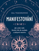E-kniha Manifestování - Gill Thackrayová