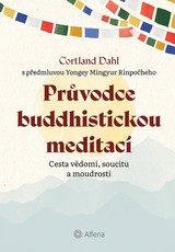 E-kniha Průvodce buddhistickou meditací - Cortland Dahl