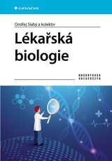 E-kniha Lékařská biologie - kolektiv a, Ondřej Slabý