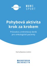 E-kniha Pohybová aktivita krok za krokem - Iva Hrnčiříková, Kateřina Kapounková, Marie Šimonová, Pavlína Bazalová, Karolína Kapounková