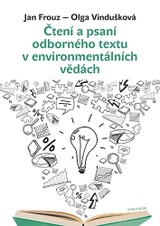 E-kniha Čtení a psaní odborného textu v environmentálních vědách - Jan Frouz, Olga Vindušková