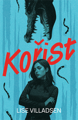 E-kniha Kořist - Lise Villadsenová