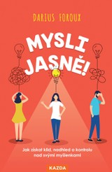 E-kniha Mysli jasně! - Darius Foroux