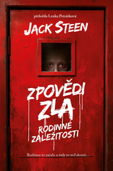 E-kniha Zpovědi zla: Rodinné záležitosti - Jack Steen