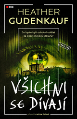 E-kniha Všichni se dívají - Heather Gudenkauf