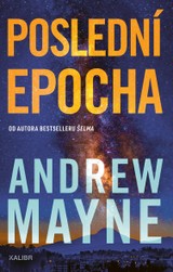 E-kniha Poslední epocha - Andrew Mayne