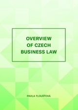 E-kniha Overview of Czech Business Law - Pavla Tloušťová