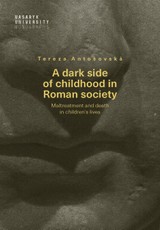 E-kniha A dark side of childhood in Roman society - Tereza Antošovská
