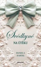 E-kniha Svědkyně na útěku - Daniela Hartig