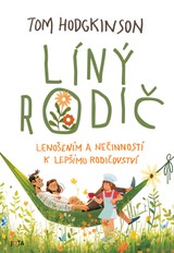 E-kniha Líný rodič - Tom Hodgkinson