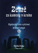 E-kniha Země za kameny v kruhu - Patrik Peška