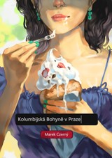 E-kniha Kolumbijská bohyně v Praze - Marek Czerný