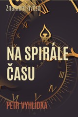 E-kniha Na spirále času - Petr Vyhlídka