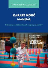 E-kniha Karate Kouč Manuál - Michal Hrubý, Dušana Augustovičová