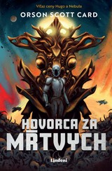 E-kniha Hovorca za mŕtvych - Orson Scott Card
