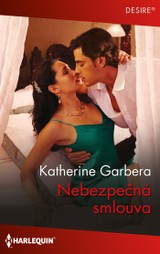E-kniha Nebezpečná smlouva - Katherine Garbera