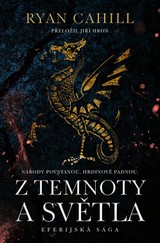 E-kniha Z temnoty a světla - Ryan Cahill