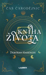 E-kniha Čas čarodějnic 3: Kniha života - Deborah Harkness