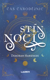 E-kniha Čas čarodějnic 2: Stín noci - Deborah Harkness