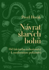 E-kniha Návrat starých bohů - Pavel Horák