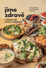 E-kniha Jíme zdravě v hlavní roli ovoce a zelenina -  kolektiv Jíme zdravě