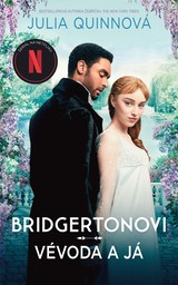 E-kniha Bridgertonovi: Vévoda a já - Julia Quinn
