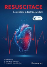 E-kniha Resuscitace - kolektiv a, Marcián Pavel, Klementa Bronislav, Vymazal Tomáš, Michálek Pavel