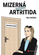 E-kniha Mizerná nejen artritida  - Nela Mizera