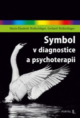 E-kniha Symbol v diagnostice a psychoterapii - Maria-Elisabeth Wollschläger, Gerhard Wollschläger