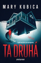 E-kniha Ta druhá - Mary Kubica