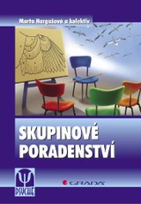 E-kniha Skupinové poradenství - kolektiv a, Marta Hargašová