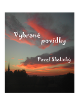 E-kniha Vybrané povídky - Pavel Skalický