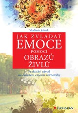 E-kniha Jak zvládat emoce pomocí obrazů živlů - Vladimír Jelínek