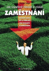 E-kniha Jak úspěšně hledat a získat zaměstnání - Zbyněk Siegel