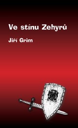 E-kniha Ve stínu Zehyrů - Jiří Grim
