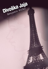 E-kniha Divoška Jaja - Benjamin Klička