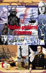 E-kniha Velké polární výpravy - Miloslav Martínek