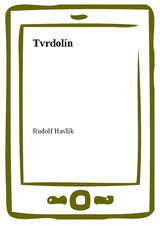E-kniha Tvrdolín - Rudolf Havlík