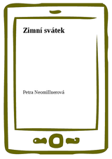 E-kniha Zimní svátek - Petra Neomillnerová