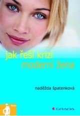 E-kniha Jak řeší krizi moderní žena - Naděžda Špatenková