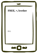 E-kniha FREE, =, brother -  D.G.