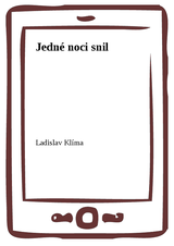 E-kniha Jedné noci snil - Ladislav Klíma