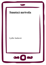 E-kniha Smutná mrtvola - Lydie Junková