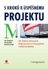 E-kniha 5 kroků k úspěšnému projektu - Ondřej Cingl, Jiří Krátký, Jan Doležal