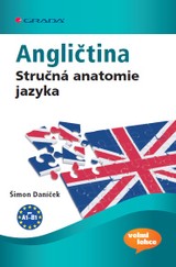 E-kniha Angličtina Stručná anatomie jazyka - Šimon Daníček