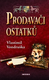 E-kniha Prodavači ostatků - Vlastimil Vondruška
