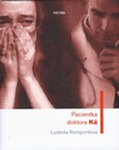 E-kniha Pacientka doktora Ká - Ludmila Romportlová