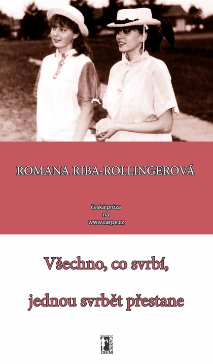 E-kniha Všechno, co svrbí, jednou svrbět přestane - Romana Riba-Rollingerová